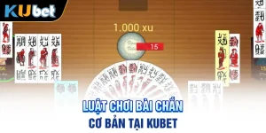 luat-choi-bai-chan-co-ban-tai-kubet